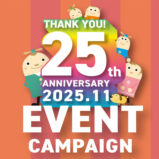 25th anniversary✨Event＆Campaign